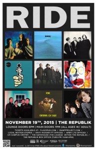 We will be opening for RIDE !!! Stoked to share the stage with LEGENDS!